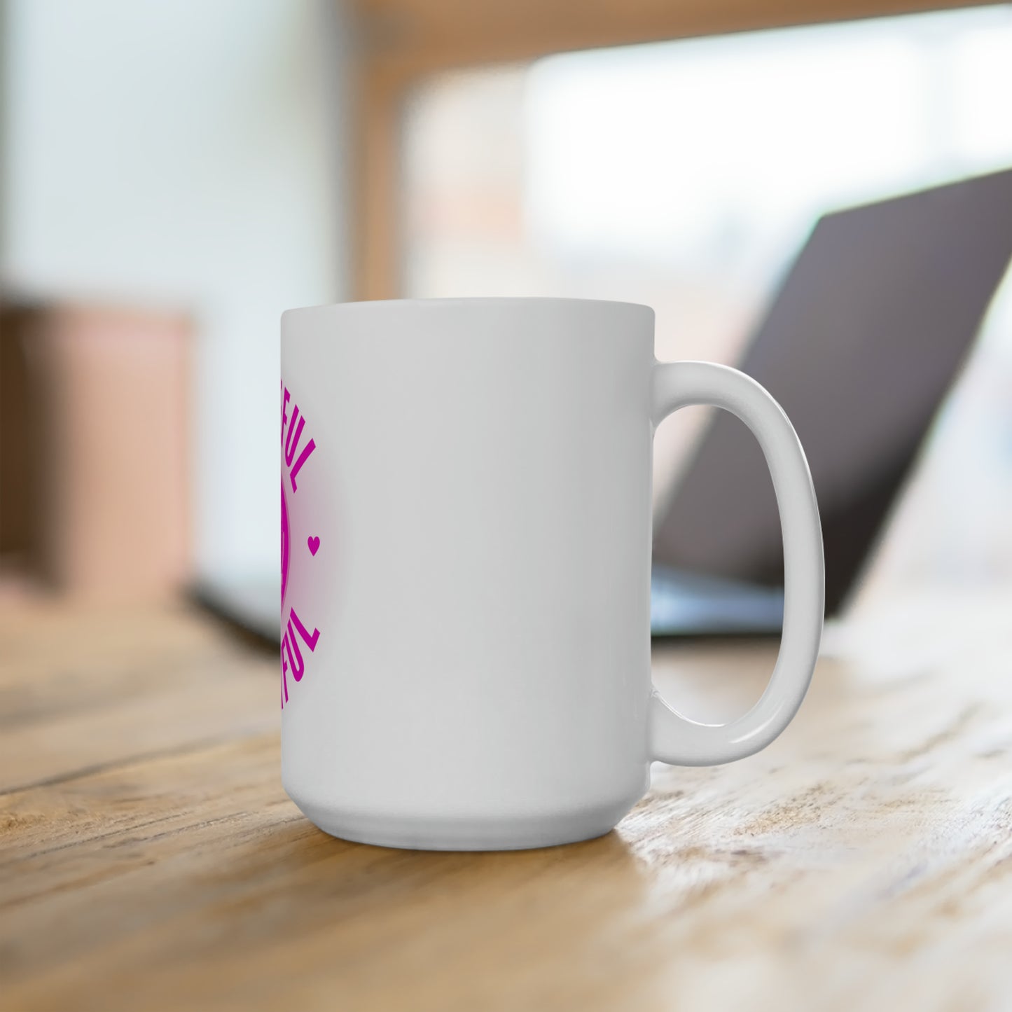 Grateful, Thankful Ceramic Mug 15oz