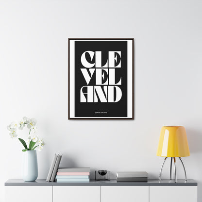 Cleveland Is The Capitol Wrapped Canvas Frame