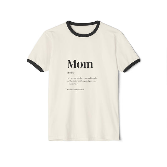 Definition of a Mom Cotton Ringer T-Shirt