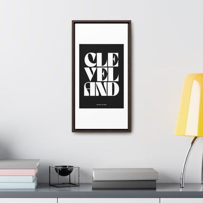 Cleveland Is The Capitol Wrapped Canvas Frame