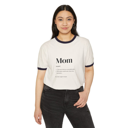 Definition of a Mom Cotton Ringer T-Shirt