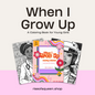 When I Grow Up Coloring Collection: A Coloring Book for Young Girls